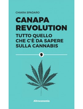 Hanfrevolution – Chiara Spadaro