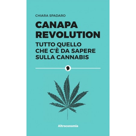 Hanfrevolution – Chiara Spadaro