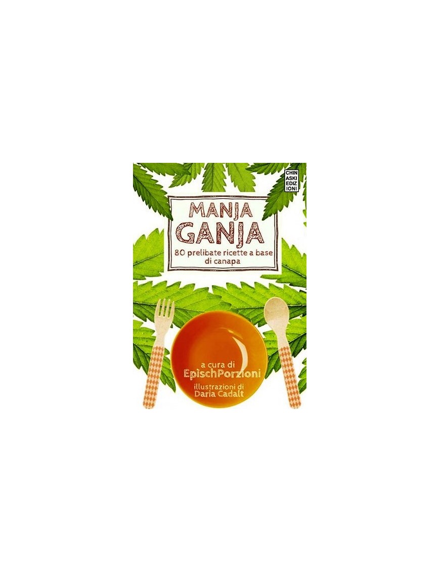 Manja Ganja 80 Hemp-basierte Rezepte