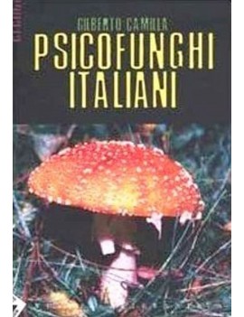 Italienisch Psychofunghi - Gilberto Camilla