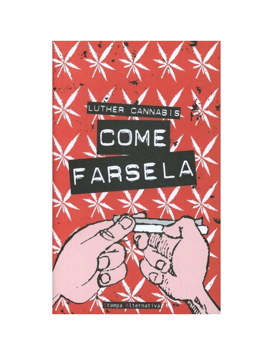 Come Farsela - Luther Cannabis