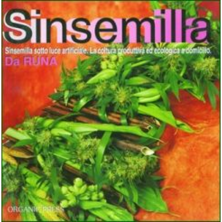 Sinsemilla bajo la luz artificial. La producción y la cultura ecológica en Domicile. - De Runa