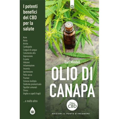 Olio Di Canapa. I Potenti Benefici Del CBD Per La Salute - Earl Mindell